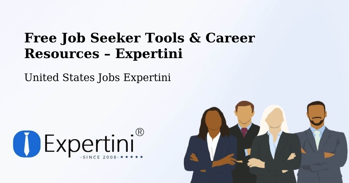 Free Job Seeker Tools & Career Resources – Latimer - Latimer, United States Jobs Expertini