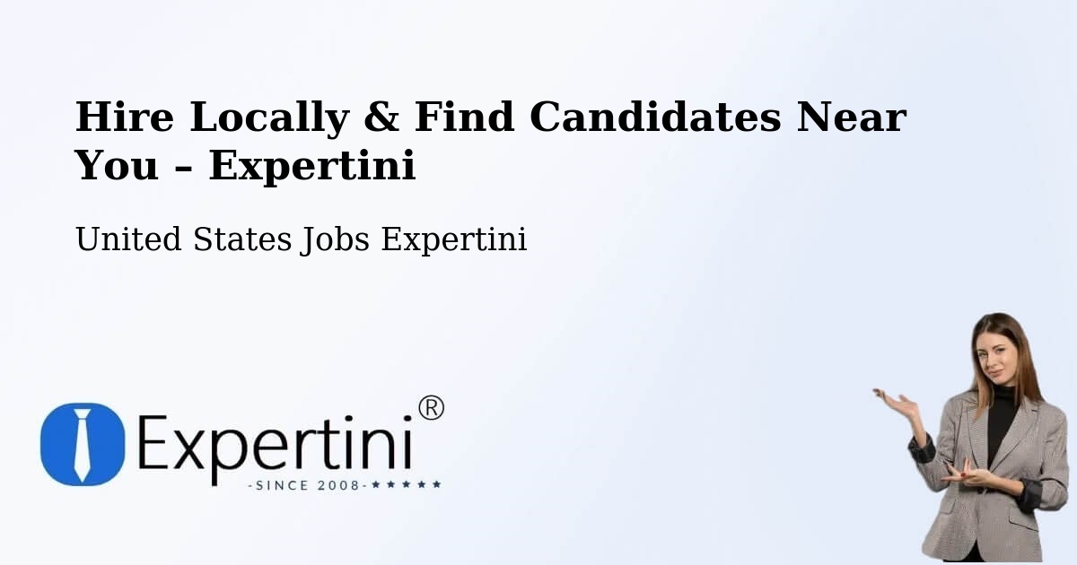 Hire Locally in Latimer – Find Qualified Candidates Near You - Latimer, United States Jobs Expertini